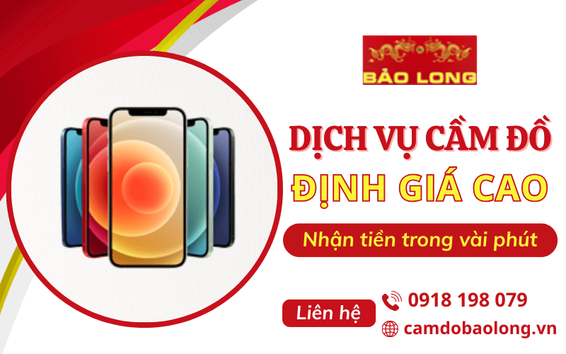 dịch vụ cầm đồ định giá cao
